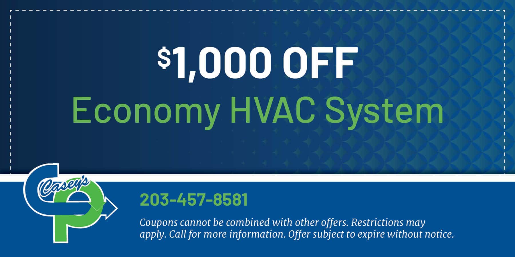 00 off economy hvac system. Restrictions apply. Contact us for details.