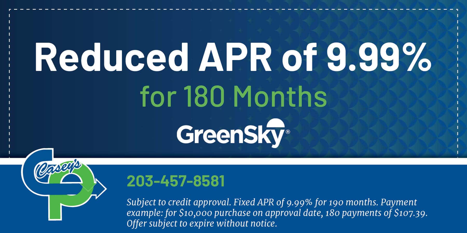 Reduced APR of 9.99%. Restrictions apply. Contact us for details.